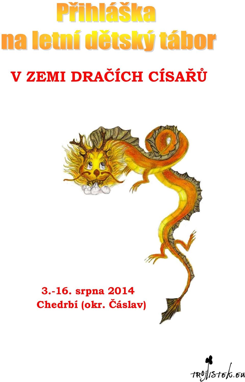 srpna 2014