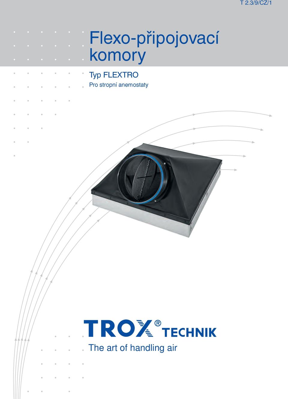 komory Typ FLEXTRO Pro