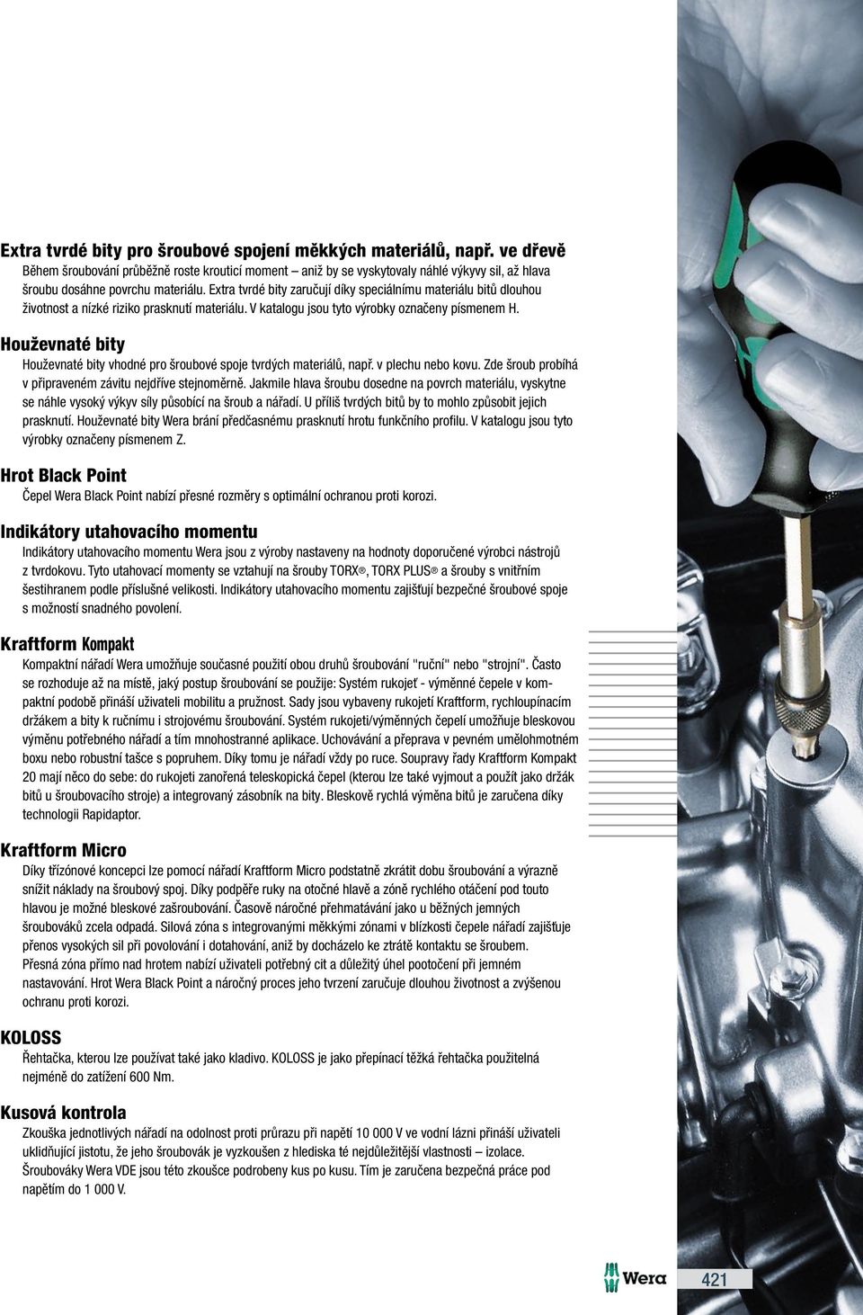 TechLex. Wera ABC 420. Utahovací momenty ke zkouškám nářadí 426. Rozměrové  tabulky profilů 427. Který bit pro který šroubovací stroj PDF Free Download