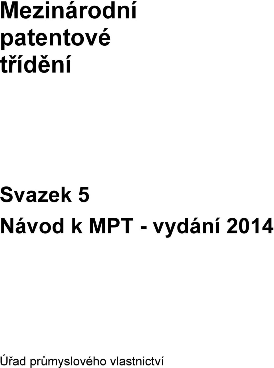 k MPT - vydání 2014