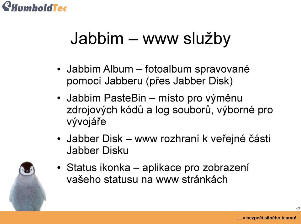 souborů, výborné pro vývojáře Jabber Disk www rozhraní k veřejné části