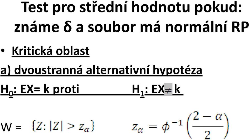 oblast a) dvoustranná alternativní