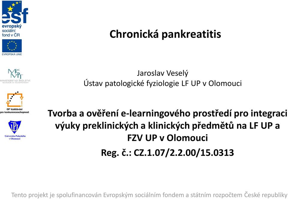 e-learningového prostředí pro integraci výuky