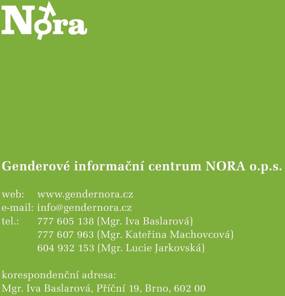 Iva Baslarová) 777 607 963 (Mgr.