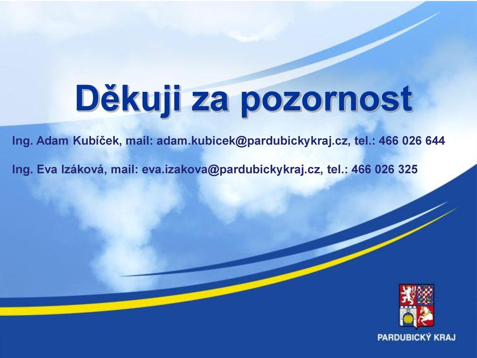 kubicek@pardubickykraj.cz, tel.