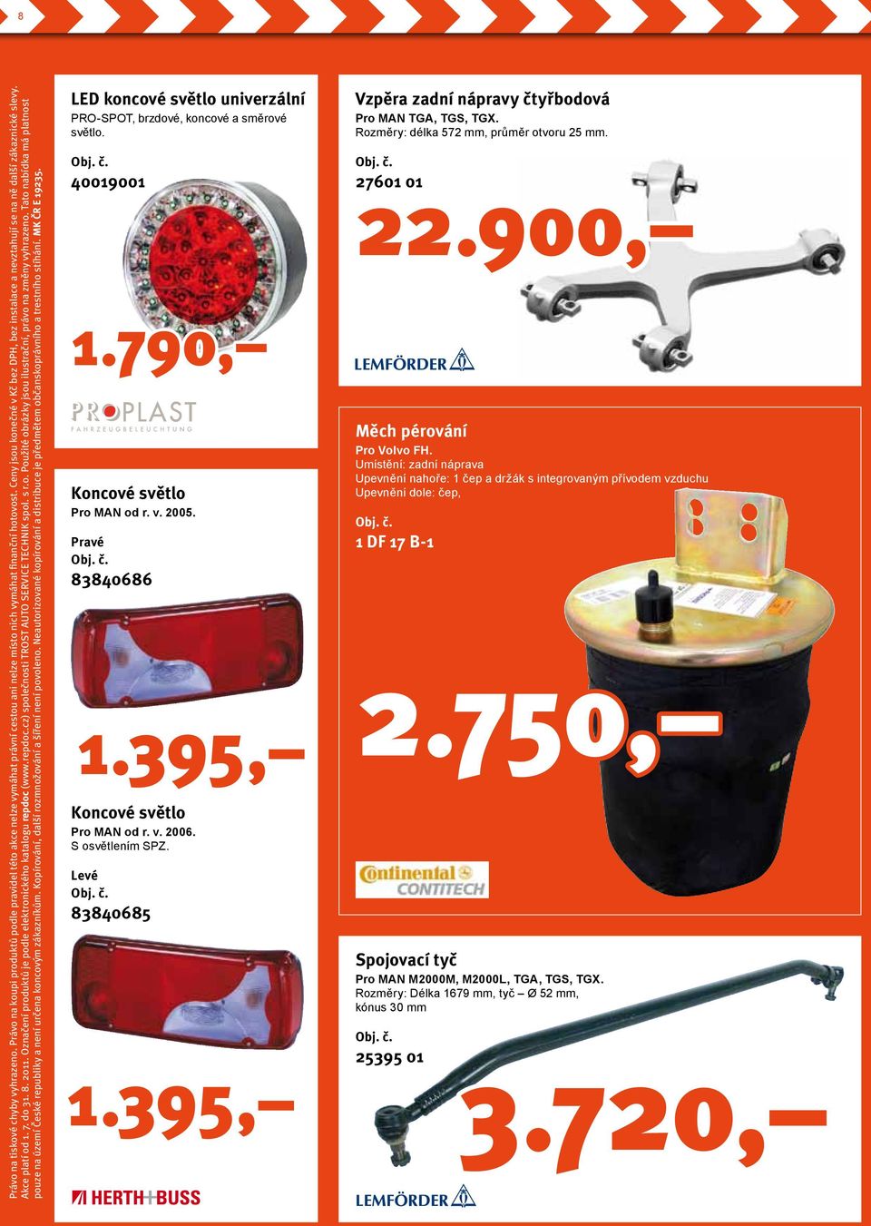 (www.repdoc.cz) společnosti Trost Auto Service Technik spol. s r.o. Použité obrázky jsou ilustrační, právo na změny vyhrazeno.