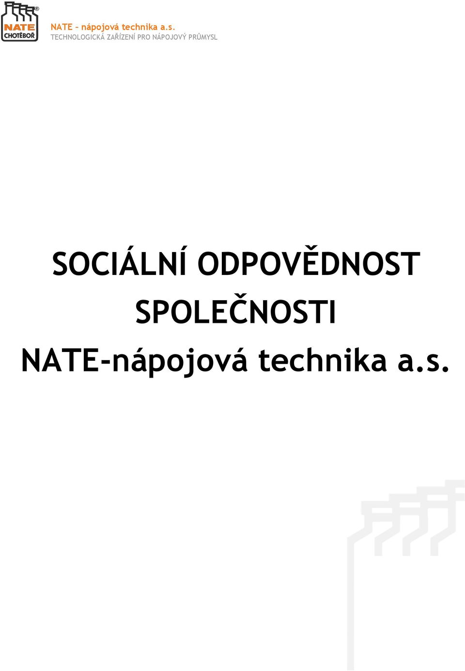 NÁPOJOVÝ PRŮMYSL SOCIÁLNÍ