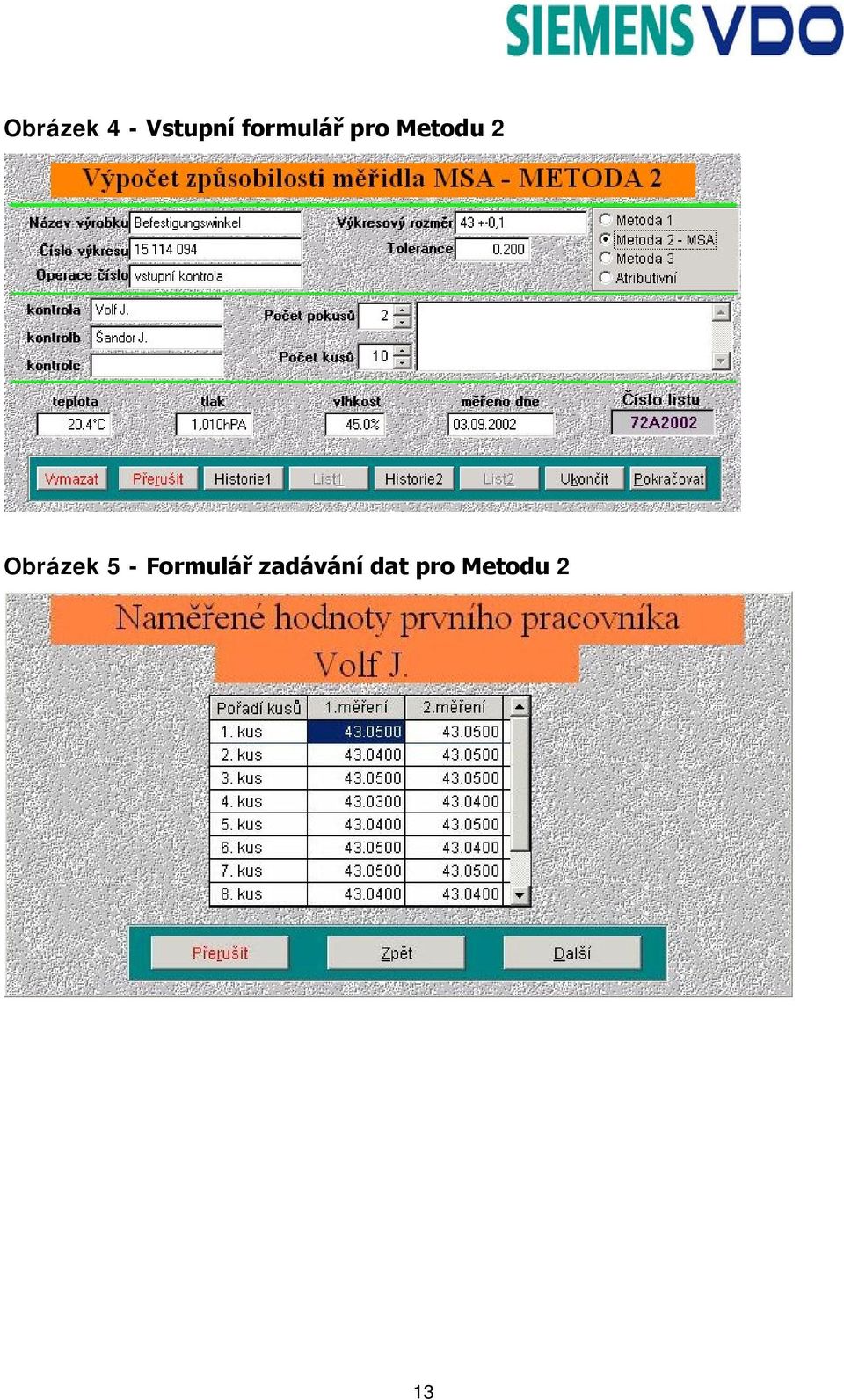 Obrázek 5 - Formulář