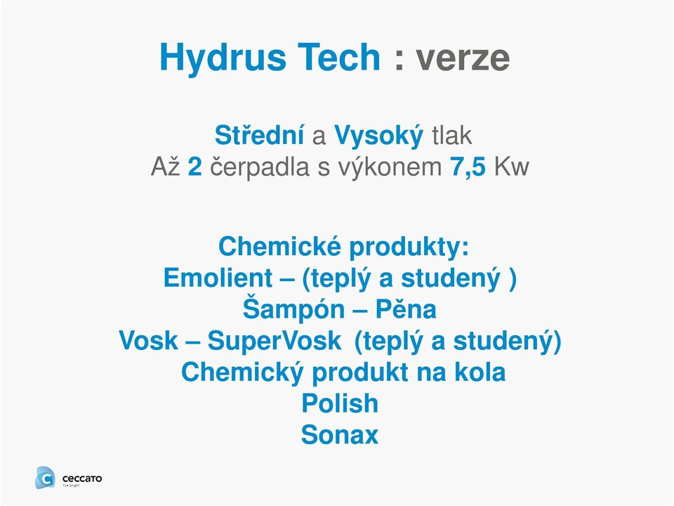 Emolient (teplý a studený ) Šampón Pěna Vosk SuperVosk