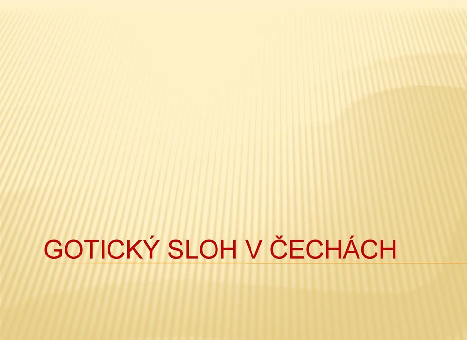 ČECHÁCH