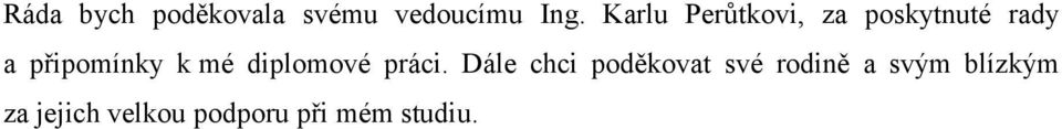 k mé diplomové práci.