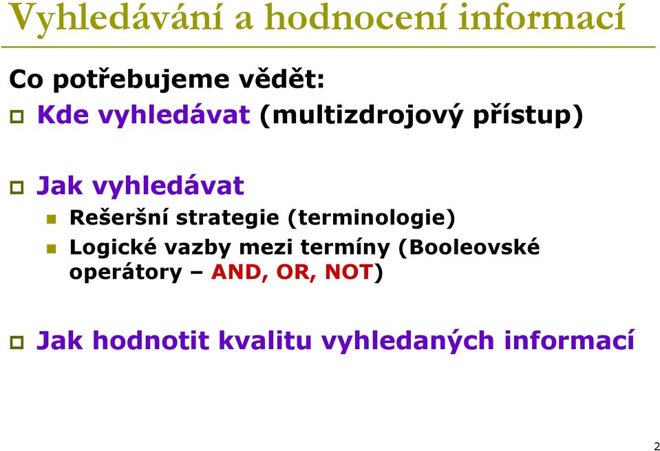 strategie (terminologie) Logické vazby mezi termíny