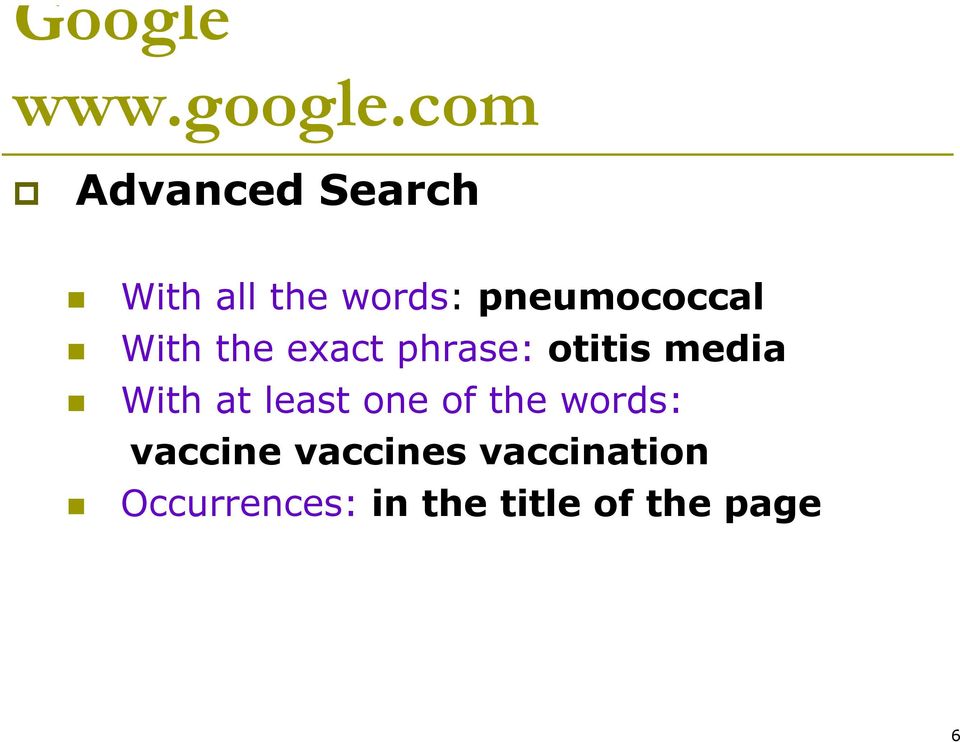 pneumococcal With the exact phrase: otitis media