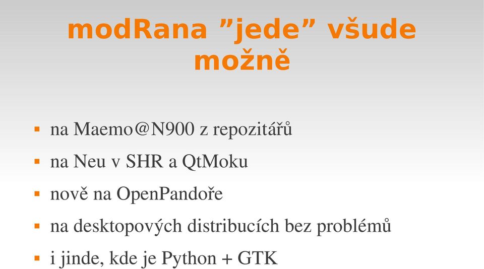 OpenPandoře na desktopových distribucích