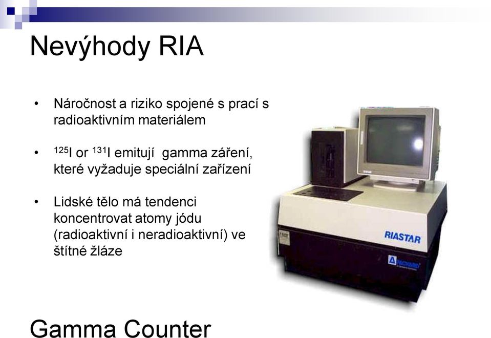 speciální zařízení Lidské tělo má tendenci koncentrovat atomy