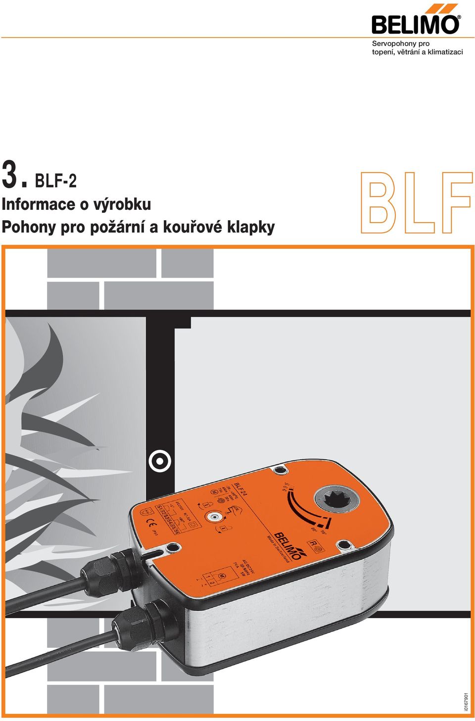 BLF-2 Informace o v robku