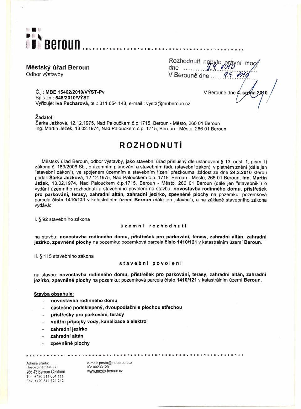 1, písmo f) zákona č. 183/2006 Sb.