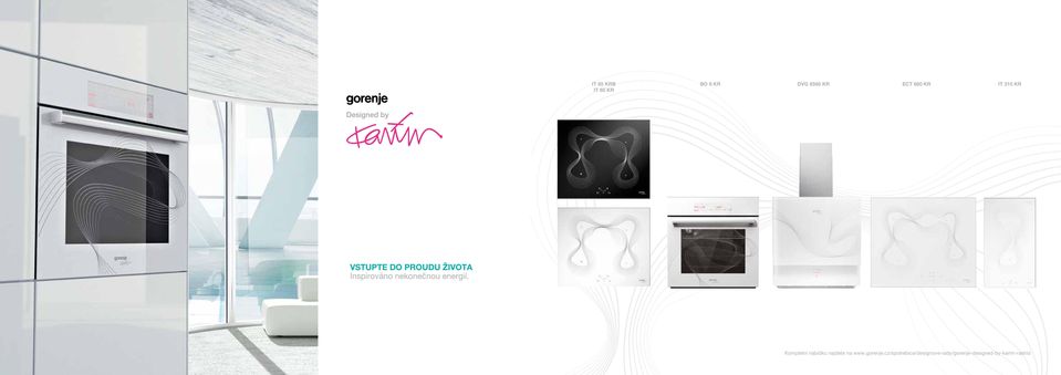 energií. Kompletní nabídku najdete na www.gorenje.