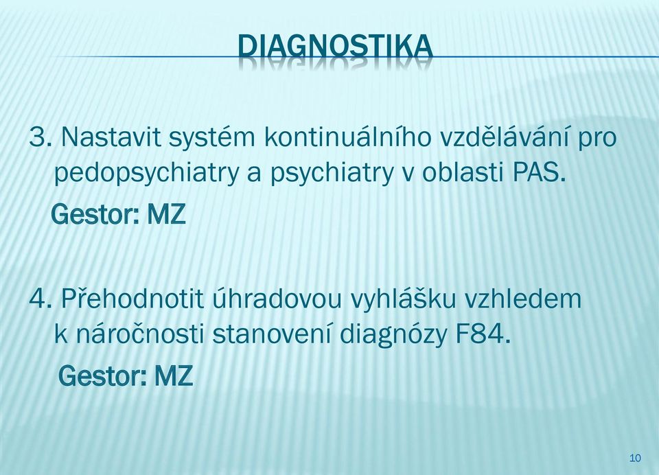 pedopsychiatry a psychiatry v oblasti PAS.