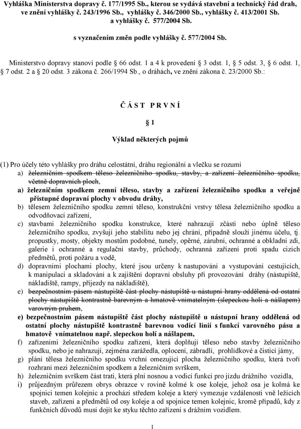266/1994 Sb., o dráhách, ve znění zákona č. 23/2000 Sb.
