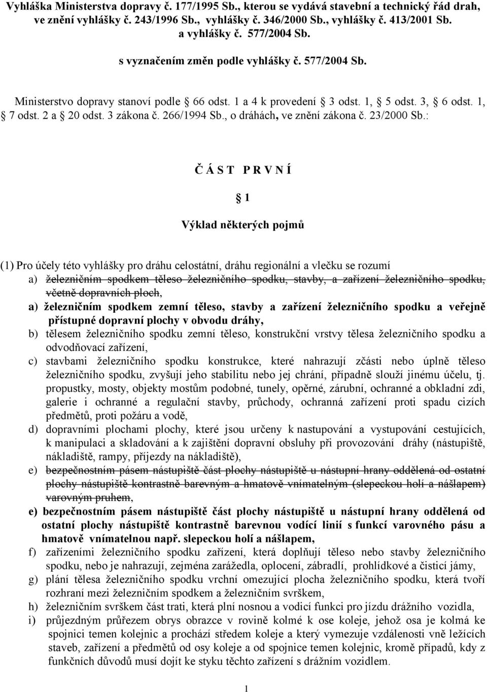 266/1994 Sb., o dráhách, ve znění zákona č. 23/2000 Sb.