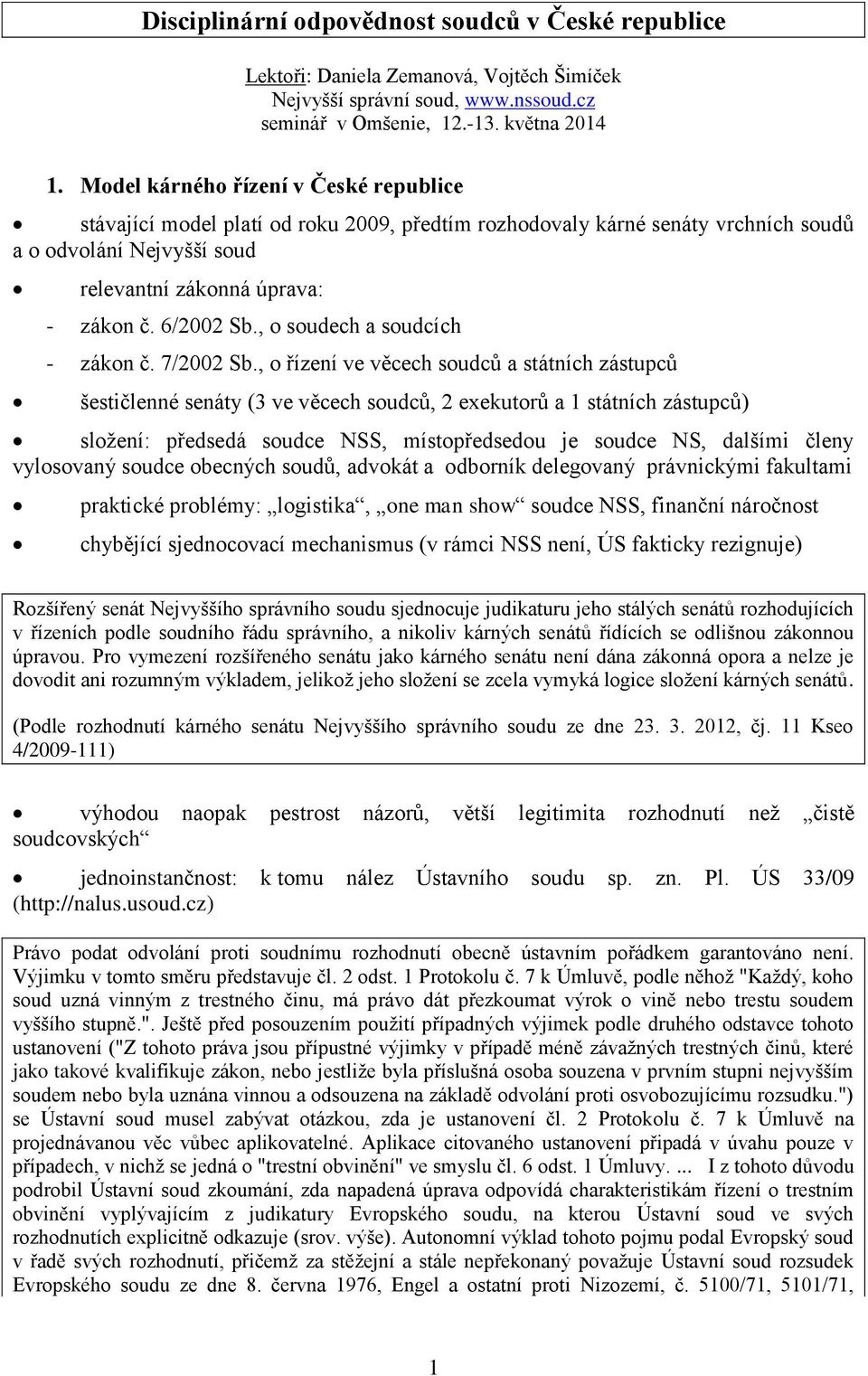 , o soudech a soudcích - zákon č. 7/2002 Sb.