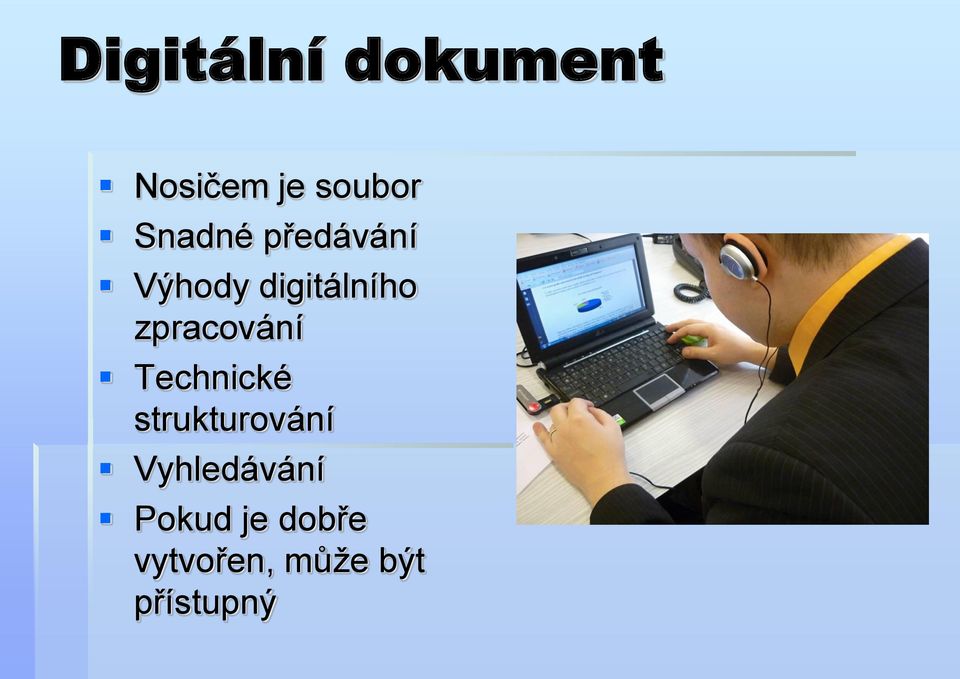 zpracování Technické strukturování