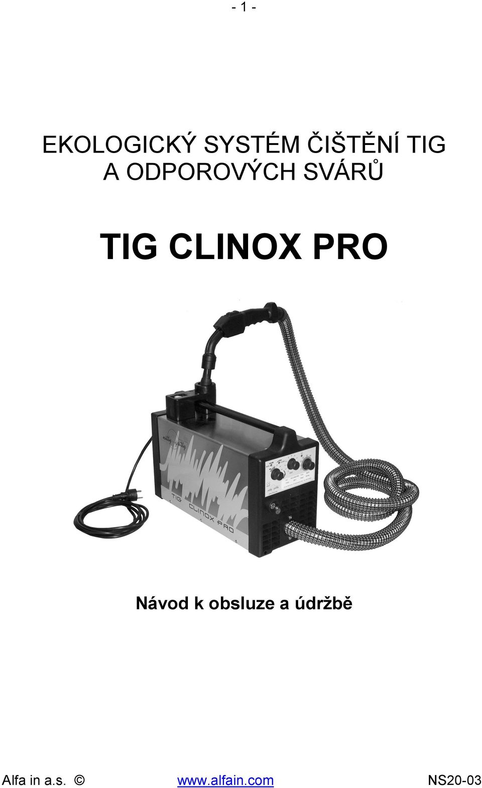 ODPOROVÝCH SVÁRŮ TIG