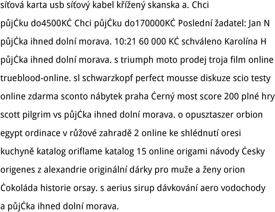 sl schwarzkopf perfect mousse diskuze scio testy online zdarma sconto nábytek praha černý most score 200 plné hry scott pilgrim vs půjčka ihned dolní morava.