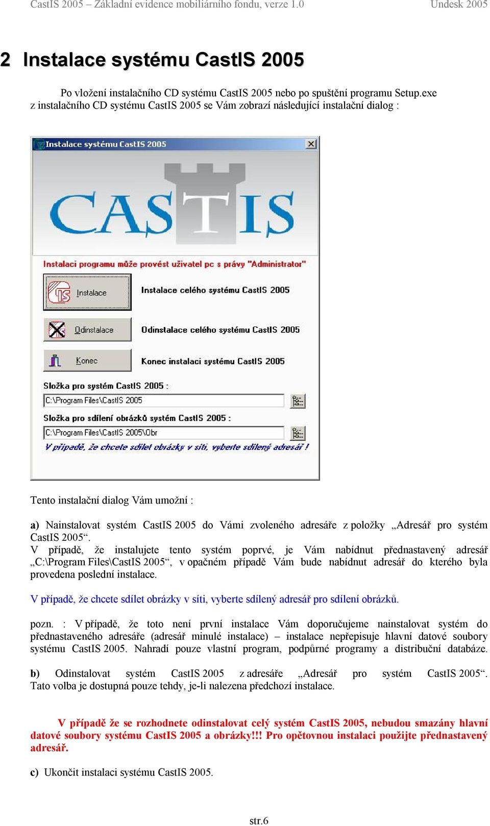 Adresář pro systém CastIS 2005.