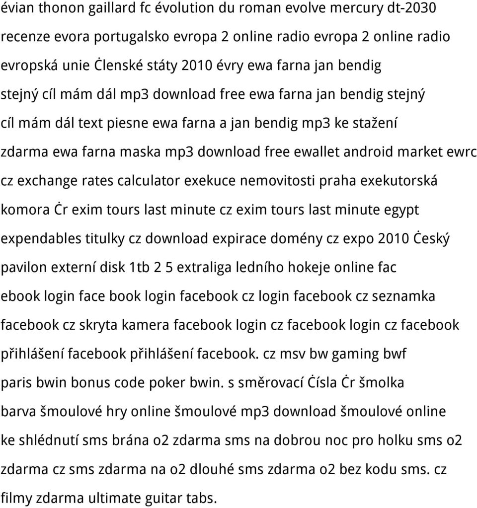 exchange rates calculator exekuce nemovitosti praha exekutorská komora čr exim tours last minute cz exim tours last minute egypt expendables titulky cz download expirace domény cz expo 2010 český