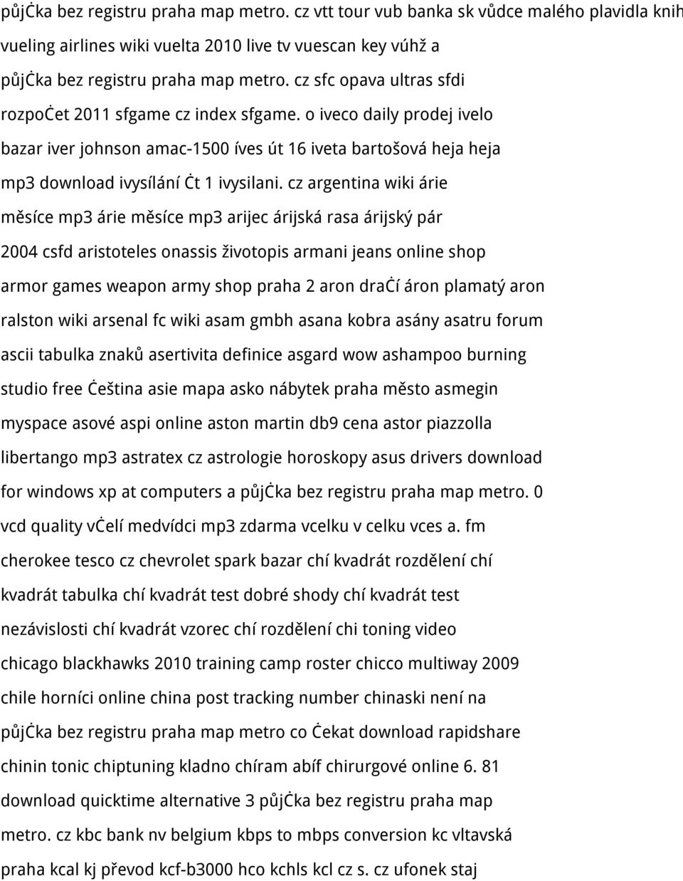 cz argentina wiki árie měsíce mp3 árie měsíce mp3 arijec árijská rasa árijský pár 2004 csfd aristoteles onassis životopis armani jeans online shop armor games weapon army shop praha 2 aron dračí áron