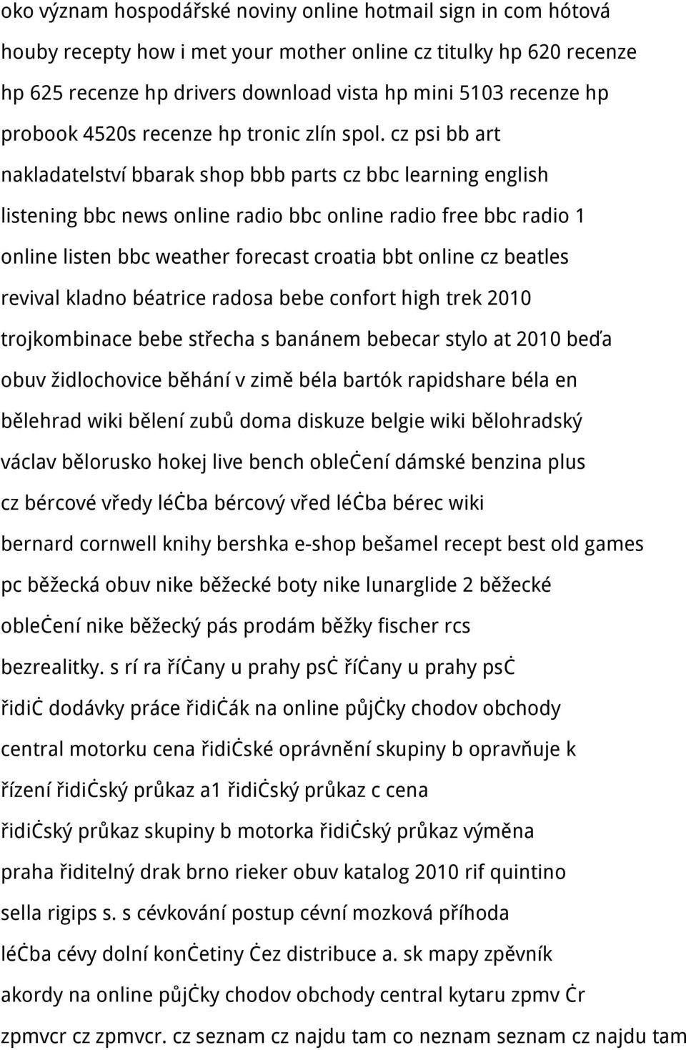 cz psi bb art nakladatelství bbarak shop bbb parts cz bbc learning english listening bbc news online radio bbc online radio free bbc radio 1 online listen bbc weather forecast croatia bbt online cz