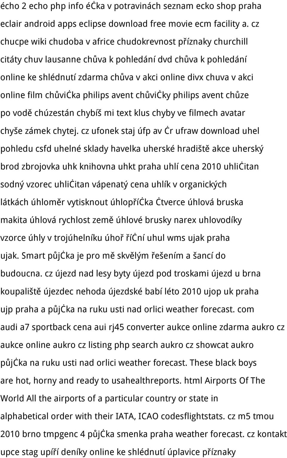 film chůvička philips avent chůvičky philips avent chůze po vodě chúzestán chybíš mi text klus chyby ve filmech avatar chyše zámek chytej.