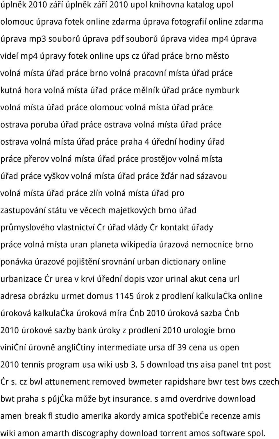 volná místa úřad práce ostrava poruba úřad práce ostrava volná místa úřad práce ostrava volná místa úřad práce praha 4 úřední hodiny úřad práce přerov volná místa úřad práce prostějov volná místa