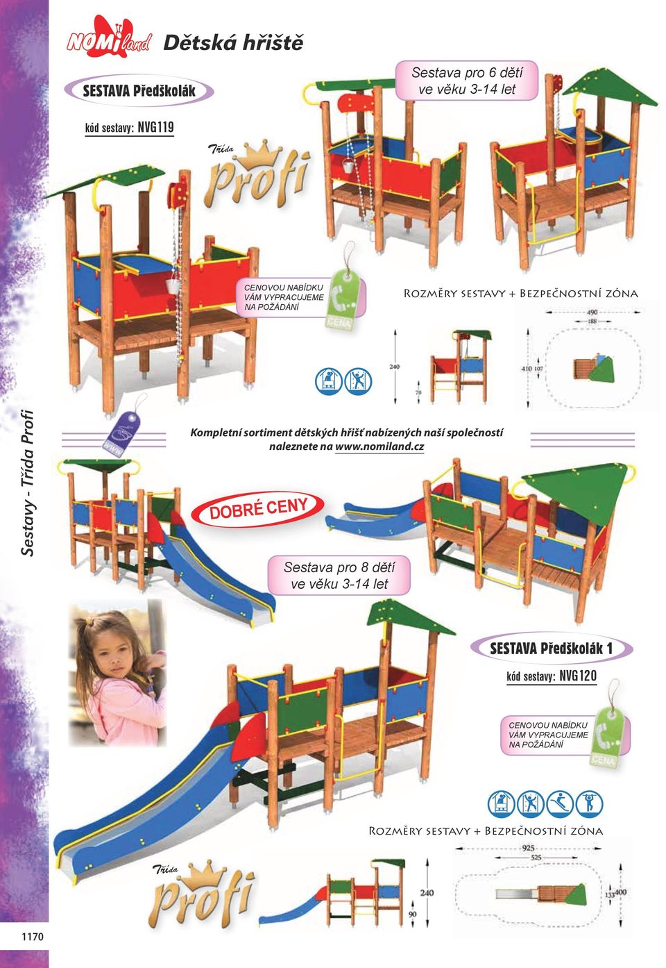 nabízených naší společností naleznete na www.nomiland.