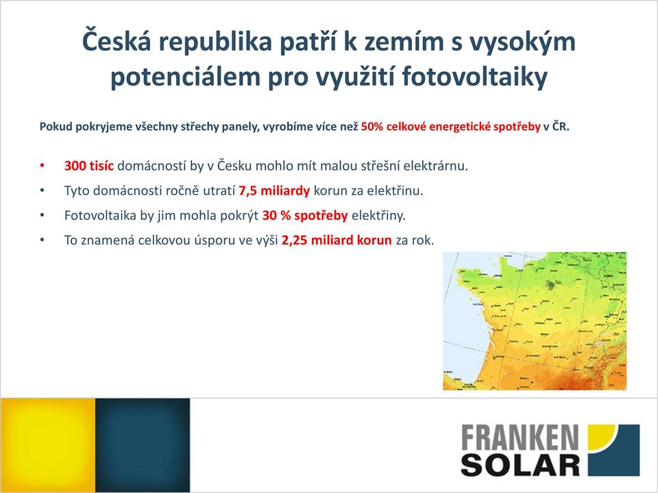 300 tisíc domácností by v Česku mohlo mít malou střešní elektrárnu.