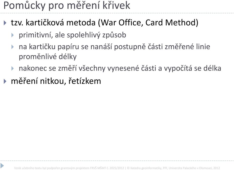 spolehlivý způsob na kartičku papíru se nanáší postupně části