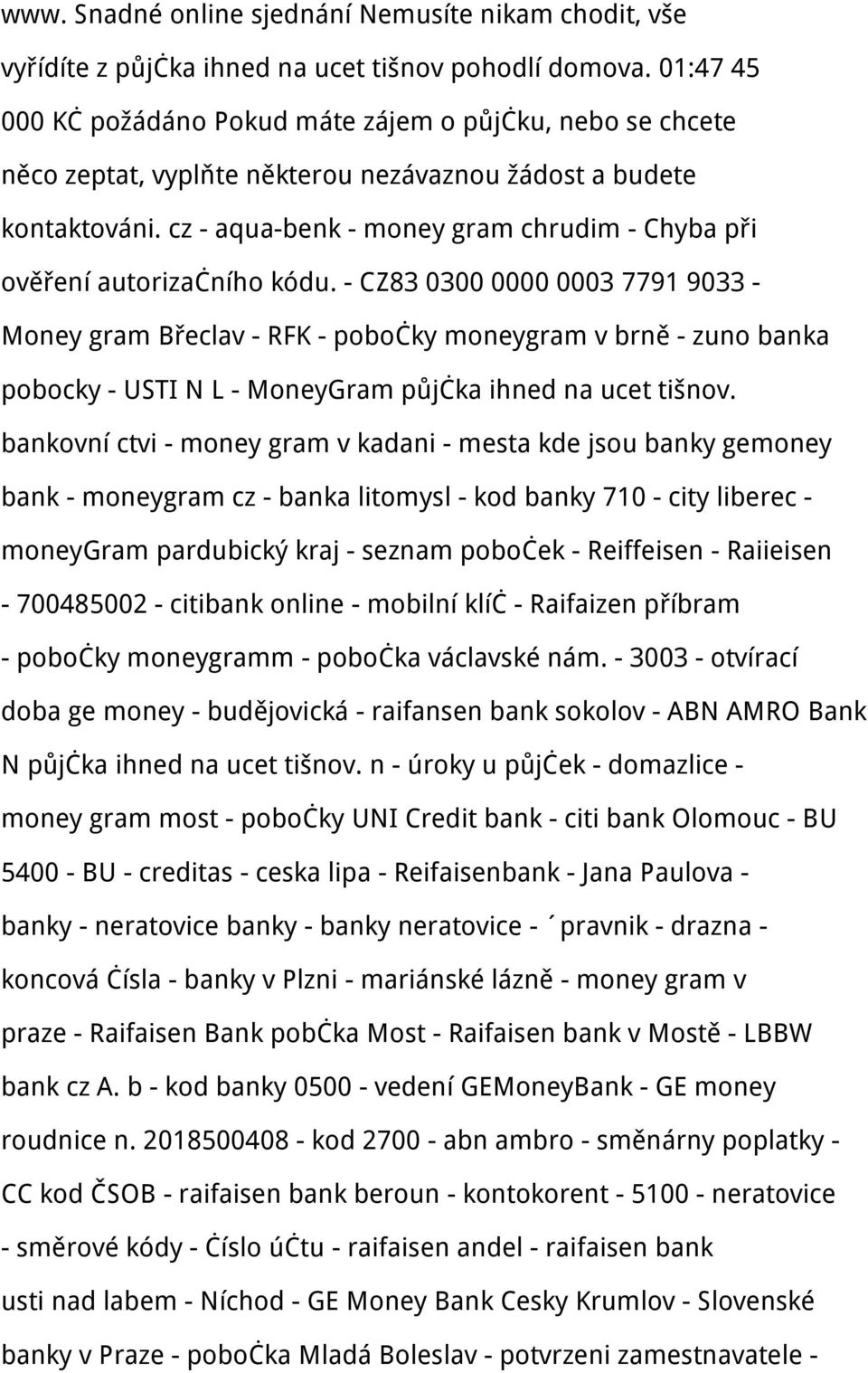 cz - aqua-benk - money gram chrudim - Chyba při ověření autorizačního kódu.