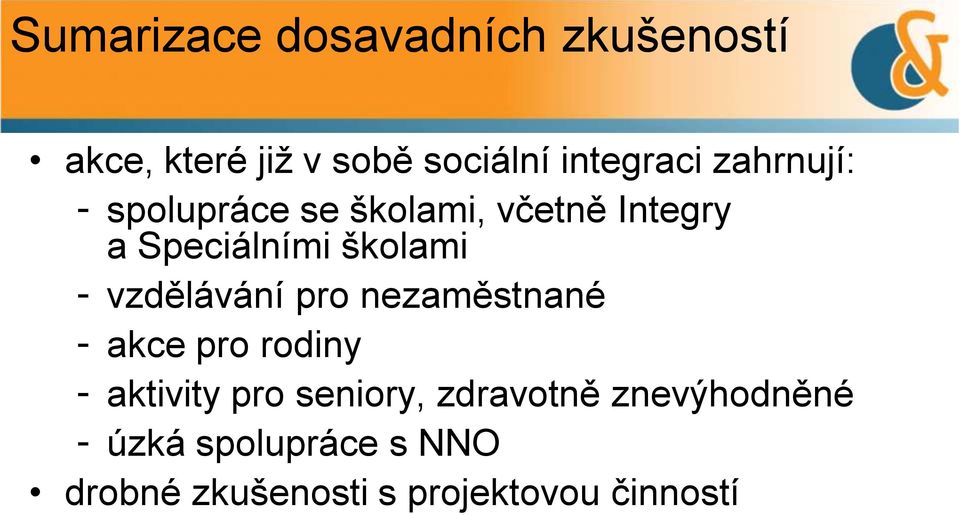 vzdělávání pro nezaměstnané - akce pro rodiny - aktivity pro seniory,