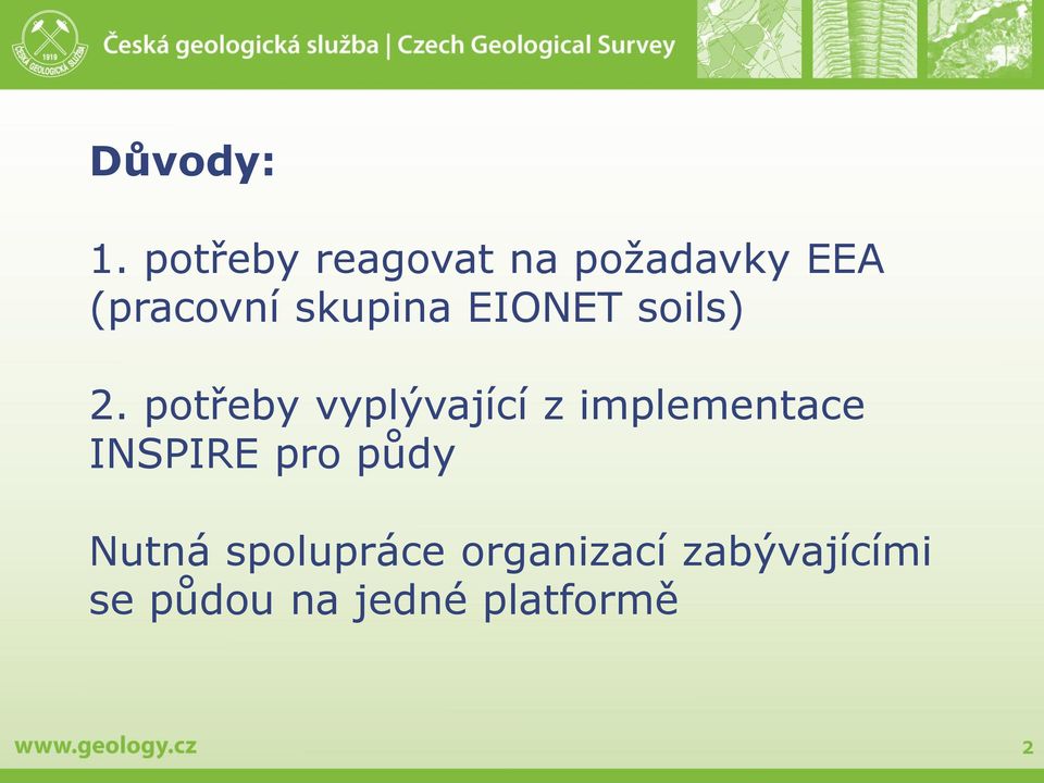 skupina EIONET soils) 2.