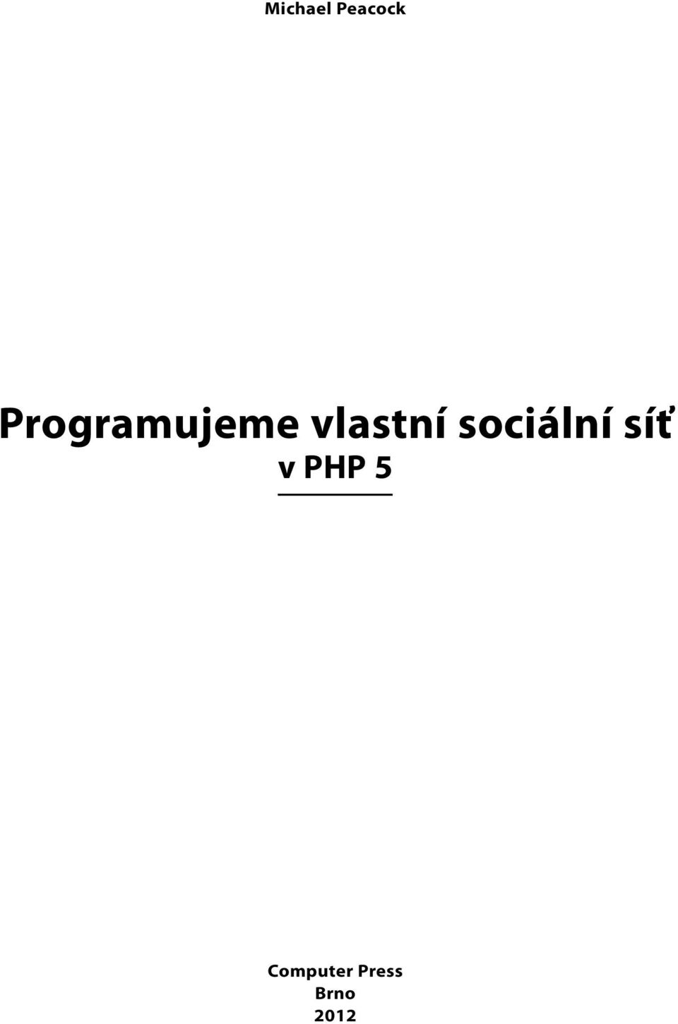 sociální síť v PHP 5