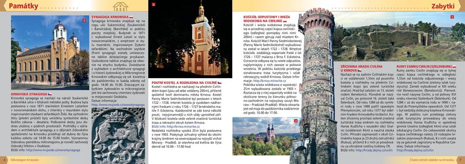 Na východním štítu (přední průčelí) byly umístěny symbolické desky Božího zákona desatera. Poškozené desky jsou dodnes uloženy v půdních prostorách.