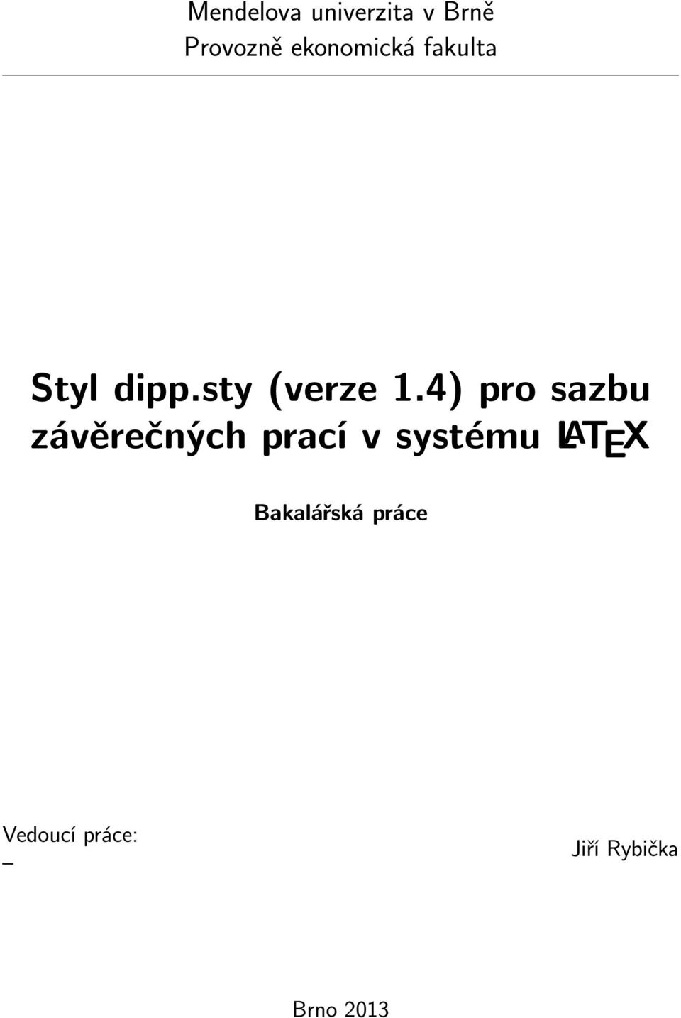 4) pro sazbu závěrečných prací v systému
