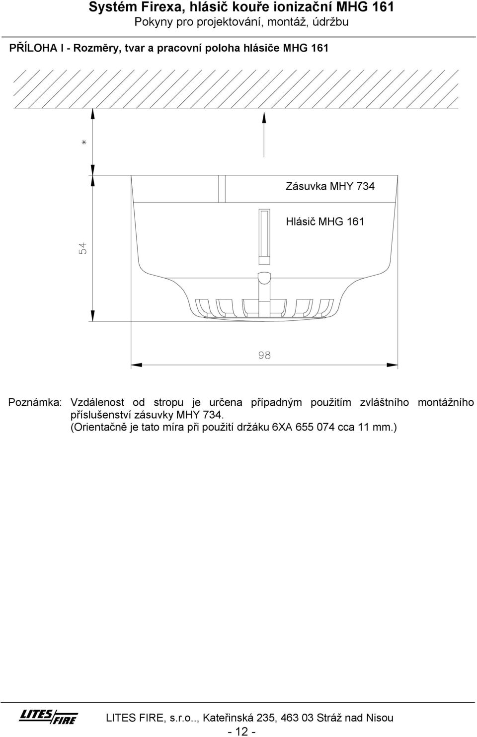 Systém Firexa, hlásič kouře ionizační MHG 161 Pokyny pro projektování,  montáž, údržbu - PDF Free Download