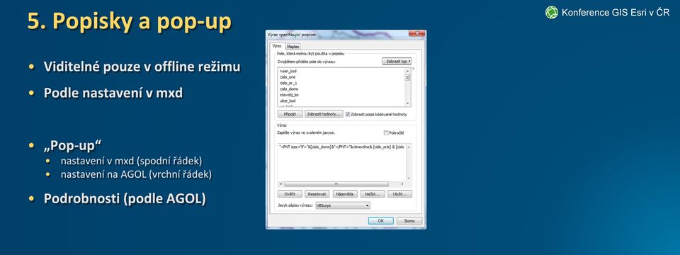 Pop-up nastavení v mxd (spodní řádek)