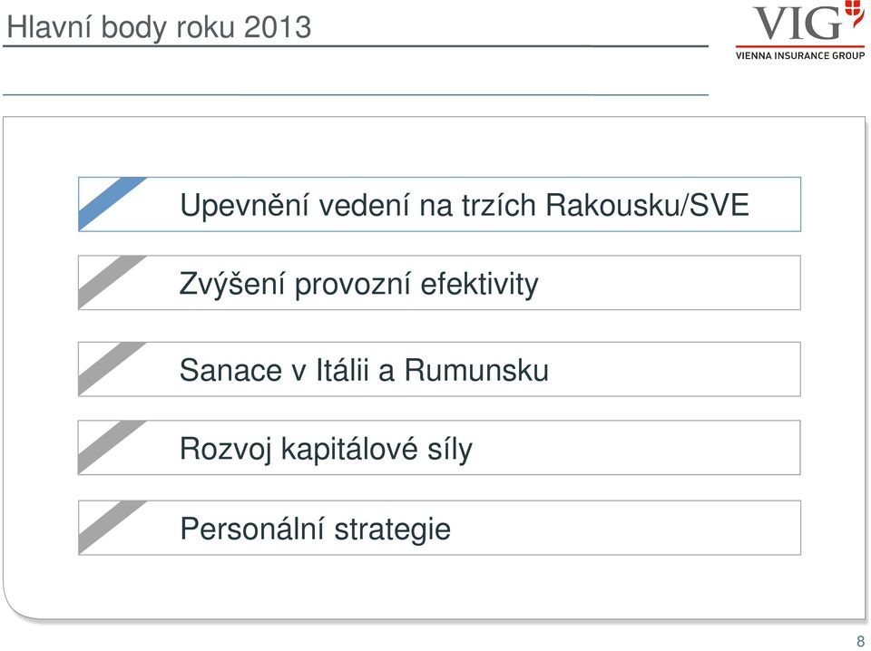 efektivity Sanace v Itálii a Rumunsku