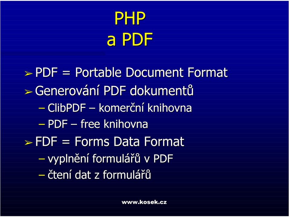 knihovna PDF free knihovna FDF = Forms Data