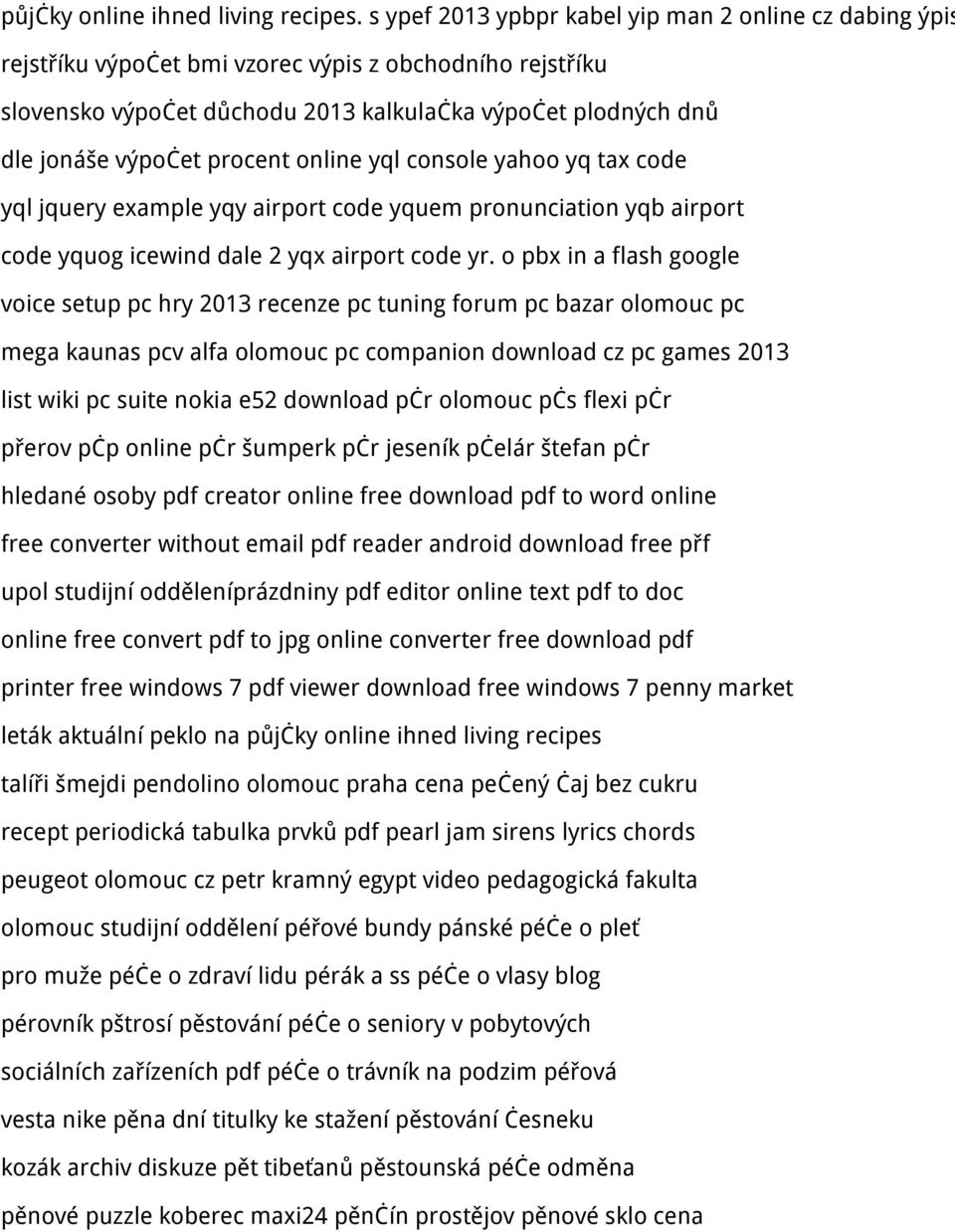 slovensko výpočet důchodu 2013 kalkulačka výpočet plodných dnů dle jonáše  výpočet procent online yql console yahoo yq tax code - PDF Free Download