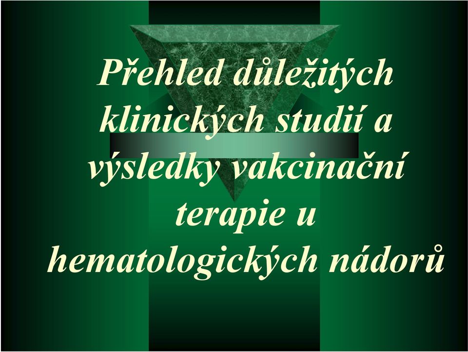 výsledky vakcinační